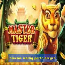 cinema wallig porto alegre